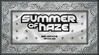 Summer of Haze в Белграде