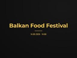 Balkan Food Festival