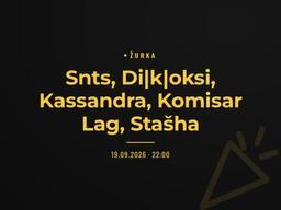 Snts, Di|k|oksi, Kassandra, Komisar Lag, Stašha
