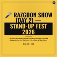 🎤 Razgoon Show (Day 2) — Stand-up Fest 2026