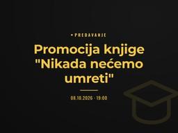 Promocija knjige "Nikada nećemo umreti"