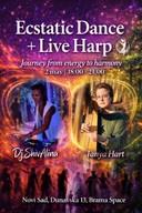 Ekstatični ples + živa muzika harfe: putovanje od energije do harmonije