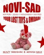 Your Lost Toys and Omidari in Novi Sad!