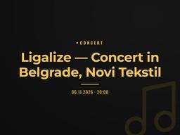 Ligalize — Concert in Belgrade, Novi Tekstil