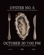 Oyster No. 5: oyster dinner at Mapa Atelier