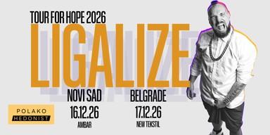 Ligalize — Tour for Houpe 2026